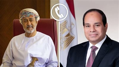 سلطان سلطنة عمان يهنأ الرئيس السيسي بمناسبة عيد الأضحى المبارك 