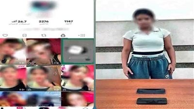 سقوط صانعة محتوى بالدقهلية بتهمة نشر فيديوهات رقص بملابس خادشة للحياء